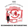 Ecommerce retargeting to win back your customers