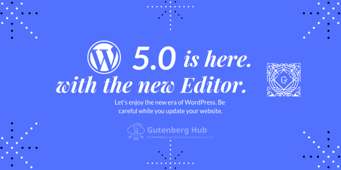 Wordpress 5 0 know all about gutenberg