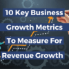 Growth metrics for businesses