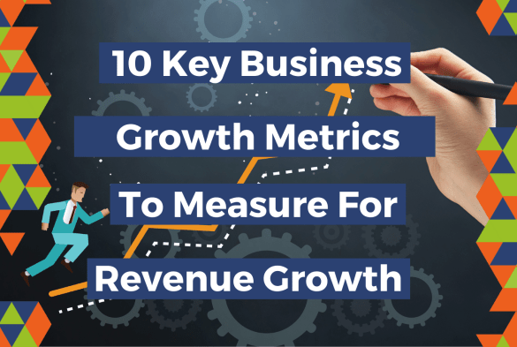 Growth metrics for businesses