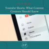 How brands and creators are utilizing youtube shorts