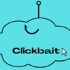 5 clickbait examples and why they work