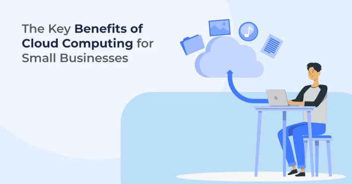 The key benefits of small businesses cloud