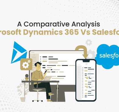 An extensive comparison to reveal the perfect crm solution salesforce versus microsoft