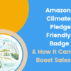 Amazons climate friendly pledge and how to enroll