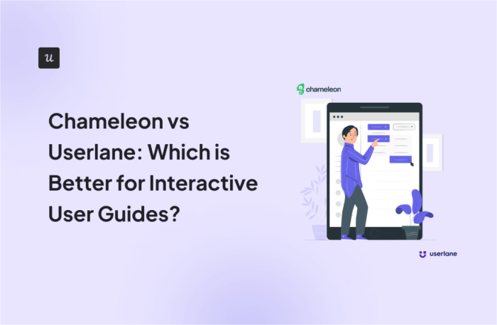 Chameleon vs userlane vs userpilot comparing innovative user onboarding solutions