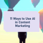 Boost your content marketing with these expert ai tips and prompts