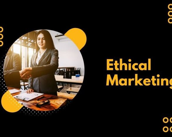 What does ethical marketing mean