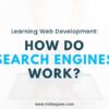 How do search engines work