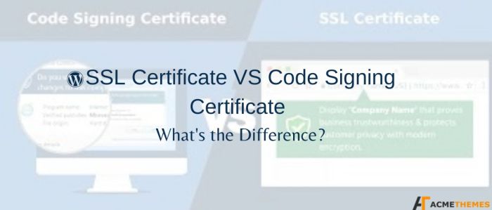Ssl vs code signing certificates