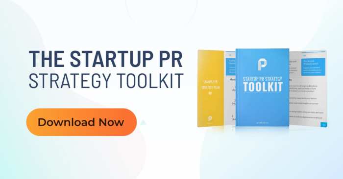 Advanced guide to startup pr
