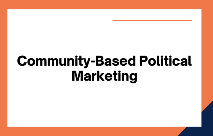 Community centric marketing approach