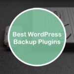Best wordpress backup plugins