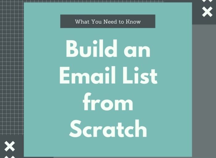 Email marketing how to build your email list