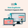 How does duplicate content affect seo