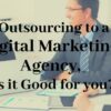 What does it cost to outsource online marketing