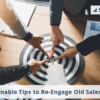How to revive old sales leads to improve conversion