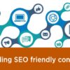 Seo elements friendly important contents building when google