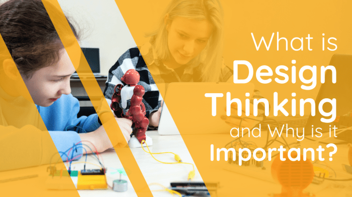 Why is design thinking so important