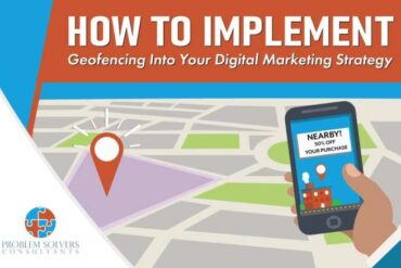 Geofencing as a marketing strategy what is geofencing