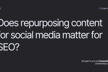 Repurposing content for seo when how and why do it