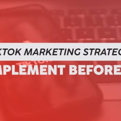 How to build an effective tiktok marketing strategy in 5 steps