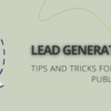 4 tips blog lead generating machine