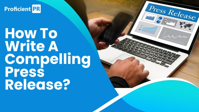 How to Write a Compelling Press Release » Proficient PR 8 steps to a standout press release
